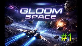 Gloom Space - Progress #1 - Spaceship