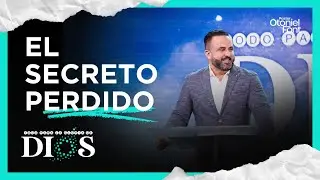 El Secreto Perdido: ADMIRACI&Oacute;N y CONTEMPLACI&Oacute;N de la Gloria de Dios