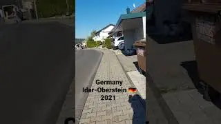 Germany Idar-Oberstein 🇩🇪 , my camera is , ألمانيا إيدار أوبرشتاين  ، الكاميرا الخاصة بي  2021