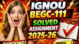 BEGC 111 SOLVED ASSIGNMENT 2025-26 