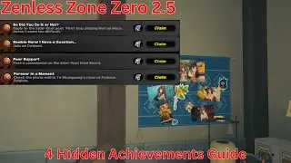 4 Hidden Achievements Guide【Zenless Zone Zero 2.5】