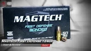 Magtech First Defense Bonded 124gr JHP Test and Review