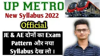 UP Metro 2022 Syllabus || UP METRO 2022 New Exam Pattern Out ❤️ @VIPCivilGuru || upmrc je salary