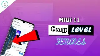 MIUI 11 Hidden features in Tamil | MIUI 11வேற Level New Features | தமிழ் | A2ZTECH Tamil