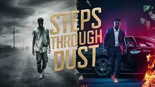 Steps Through Dust | Emotional Rap Storytelling From Poverty to Power@FlowSyndicateSounds