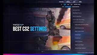 Best CS2 Settings: for FPS, Mouse, Audio, Launch Options