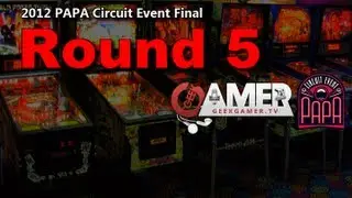 PAPA Pinball - Round 5 - 2012 PAPA Circuit Final