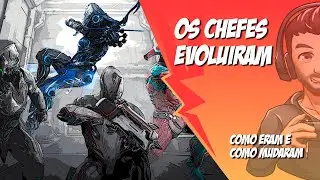 Warframe - Os Chefes Evoluíram