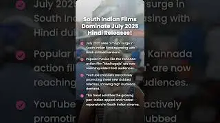 July 2025: South Indian Hindi Dubbed Movies Take Over!