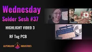 Solder Sesh #37 Highlight Video 3 - RF Tag PCB