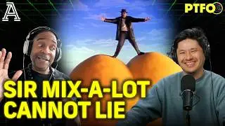 Sir Mix-a-Lot on 