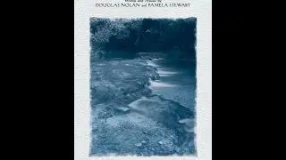 IN THE VALLEY FLOWS A RIVER (SATB Choir) - Pamela Stewart/Douglas Nolan