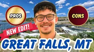 Great Falls, Montana Pros & Cons **UPDATED EDIT** | Living In Great Falls | Moving To Great Falls