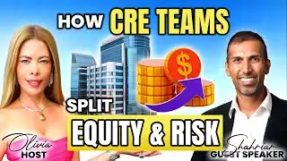 Understanding Deal Structure Risk, Roles, and Rewards in CRE