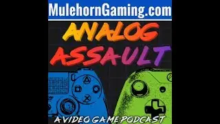 Analog Assault Podcast EP 90 : DUDE WHAT DOES MINE SAY? SWEET...16?