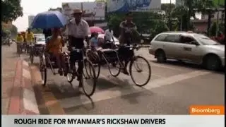 It's a Rough Ride for Myanmar's Rickshaw Drivers