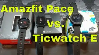 Ticwatch E vs. the Amazfit Pace + International Giveaway