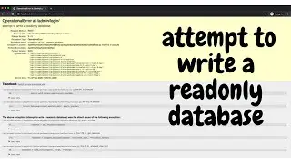 exception type: operationalerror  exception value: attempt to write a readonly database
