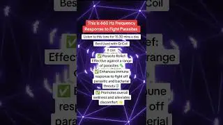 This Is 660 Hz Frequency Response To Fight Parasites
