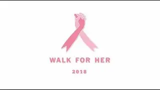 DFS Presents: Walk For Her 2018