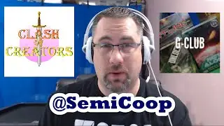 Clash of Creators Round 1: G-Club vs SemiCoop