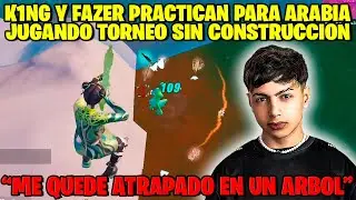 K1NG Y FAZER PRACTICAN PARA ARABIA JUGANDO LA DUO CASH CUP SIN CONSTRUCCION