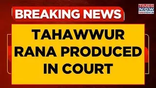 NIA Produces 26/11 Mumbai Terror Attack Mastermind Tahawwur Rana In Court For Handwriting Sample