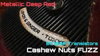 #009 Cashew Nuts FUZZ Metallic Deep Red ( BC183A Transistors ) Lemon & Ginger