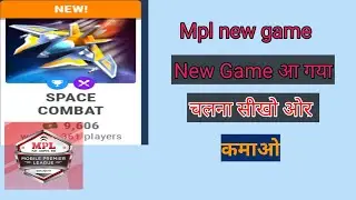 Mpl new game space combat | unlimited tricks