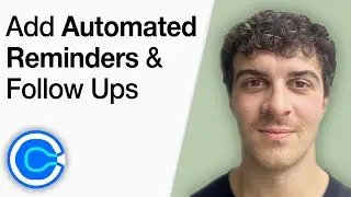 How to Add Automated Reminders and Follow UPS to Your Calendly Meetings [2025 Full Guide]