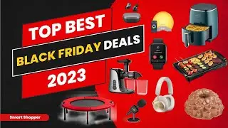Best Black Friday deals 2023 - Top 10 Black Friday deals Unlock Epic Savings - Grab Yours Now