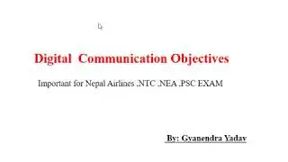 Nepal Airlines Exam Preparation [ Digital Communication System Objectives ] - Part 3