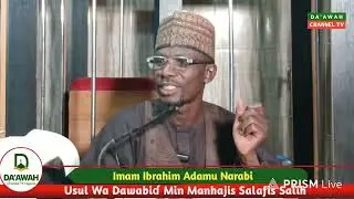 008. LITTAFIN USULUL WA DAWABD MIN MANHAJIS SAFIS SALAH 12-12-2025. || Imam Ibrahim Adamu Narabi ||&bull;