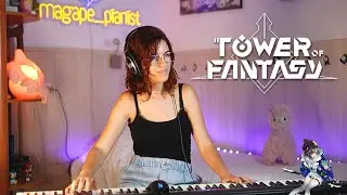 🎹 Tower of Fantasy ~ Meant to Be - Shymie 🎹 PIANO COVER 🎹 (幻塔) OST