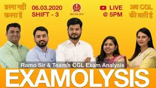 Examolysis SSC CGL 2019 6th March Shift 3 by RaMo Sir and Team