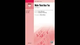Make Them Hear You, arr. Kirby Shaw &ndash; Score & Sound