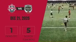 DeRo vs North Toronto | Dec 21 2025