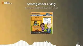 Everyone&rsquo;s in Sales: SRT Strategies with Scott Tarkoski