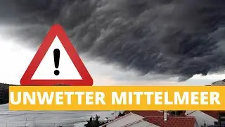 Bis 600 Liter Regen und Sturm: Heftige Unwetter drohen am Mittelmeer