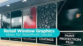 Retail Window Graphics &ndash; Ideas for Store Window Decals