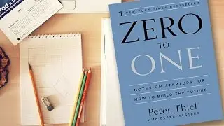 #0 ZERO TO ONE BY PETER THIEL(co founder of paypal) AUDIOBOOK