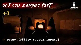 UE5 CoD Zombies Tutorial Part 8: Setup Ability System Inputs