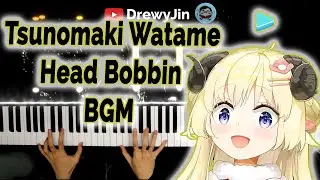 [Hololive Piano] - Tsunomaki Watame  角巻わため Head Bobbin BGM (kinda) Piano DrewyJin