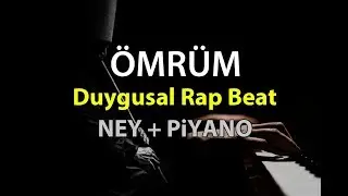 &ouml;mr&uuml;m - melankolik beat | ney beat