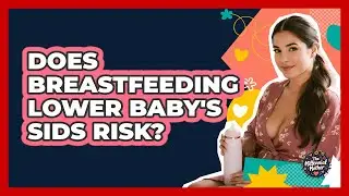 Does Breastfeeding Lower Baby's SIDS Risk?