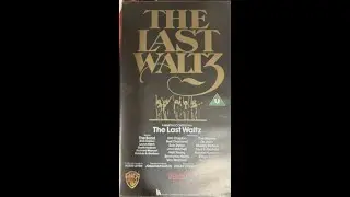 Original VHS Opening and Closing to The Last Waltz UK VHS Tape