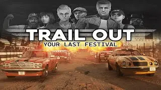 Trail Out BETA: A Worthiness Combination of FlatOut and Wreckfest!