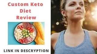 Custom Keto Diet Review