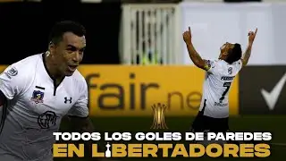 TODOS los GOLES de ESTEBAN PAREDES en LIBERTADORES