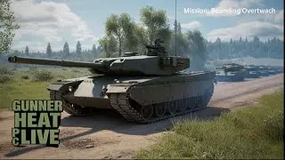 Abrams Master Gunner Plays GHPC | Mission: Bounding Overwatch